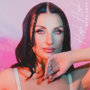 Album Cover MEIRA OMAR - HUSH HUSH